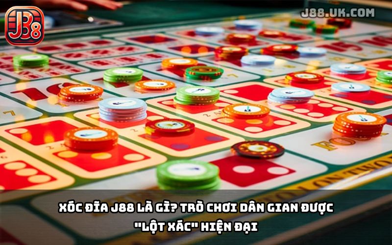 Xóc Đĩa J88